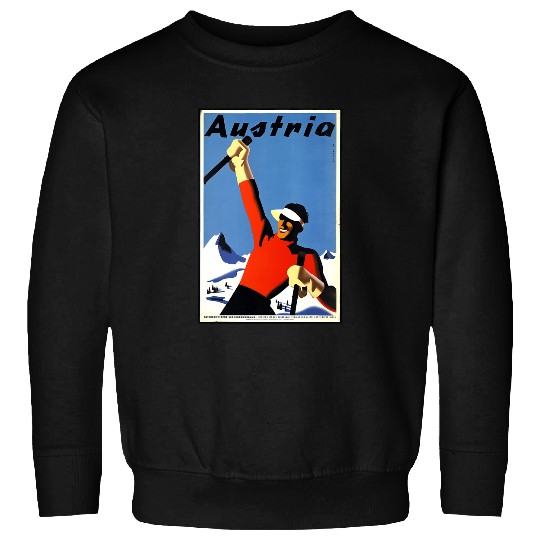 Skiing Ski 1930s Austria Travel Poster Ski Slopes Skiing Skier Skiers Sweatshirts