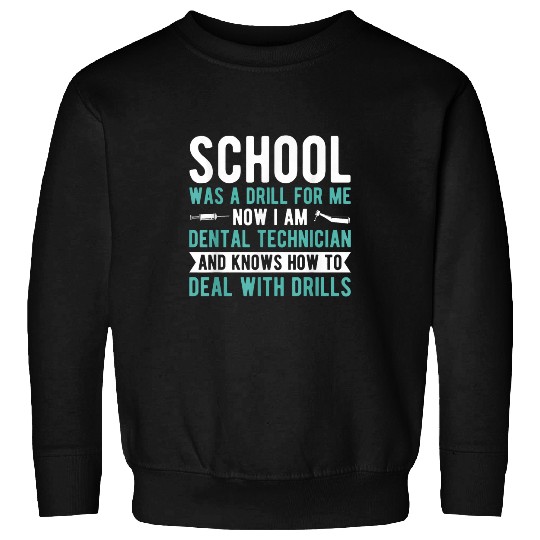 Dental Lab Technician Work Design for Dental Laboratory Sweatshirts