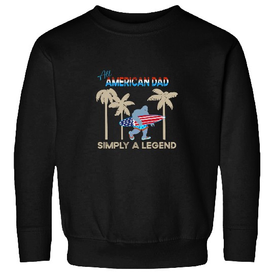 Surf Life Funny Fathers Day 4th of July All American Dad Surfing Sweatshirts