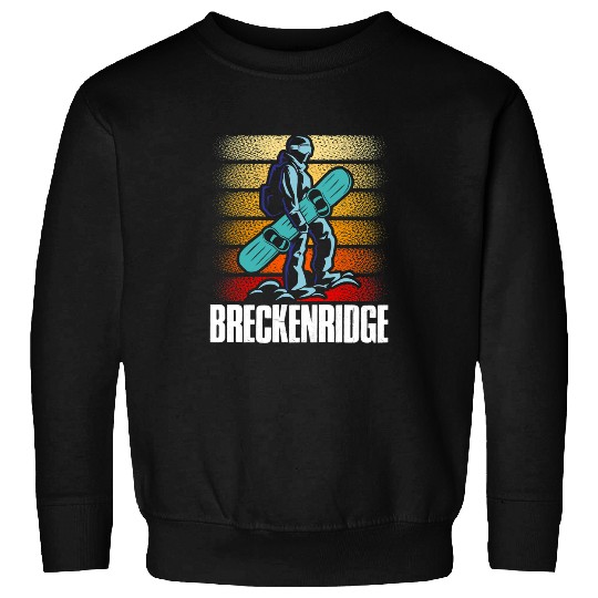 Skiing Ski Breckenridge Snowboarding Snowboard Mountain Snowboarder Sweatshirts