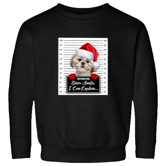 Dear Santa I Can Explain Funny Christmas Shih Tzu Xmas Sweatshirts