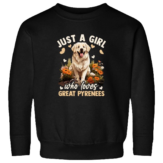 Aesthetic Floral Just A Girl Who Loves Great Pyrenees Dog Sweatshirts