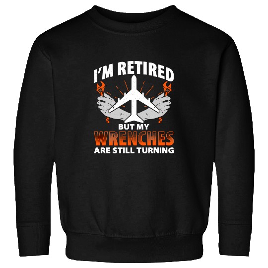 Aircraft Mechanic Aircraft Repair Aviation Technician Sweatshirts