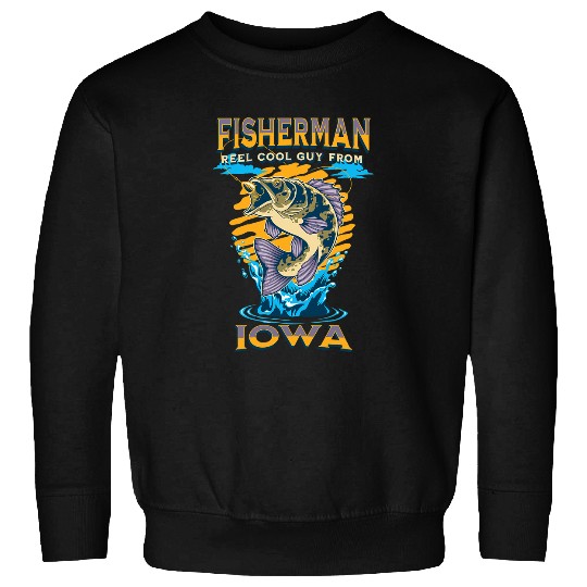 Fishing Iowa Reel Cool Guy From Outdoor Fish Graphic Fisher Sweatshirts