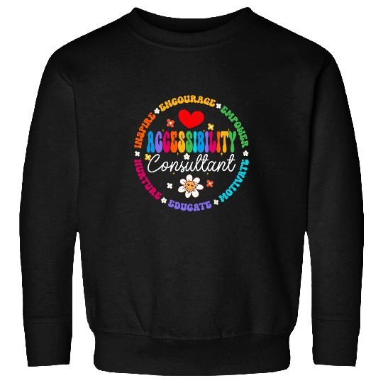 Accessibility Consultant Squad Special Education Teacher Ed Sweatshirts