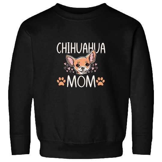 Chihuahua Mom Funny Dog Lover Love Puppy Owner Gift Women Sweatshirts