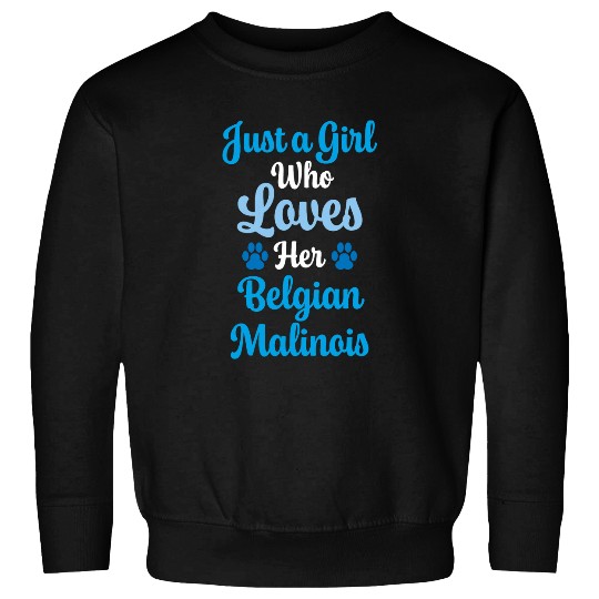 Belgian Malinois Gift for Women who Love Belgian Malinois 1 Sweatshirts