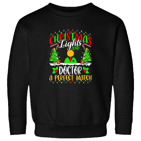 Christmas Light And Doctor xmass 2Physician Doctor Christmas Sweatshirts