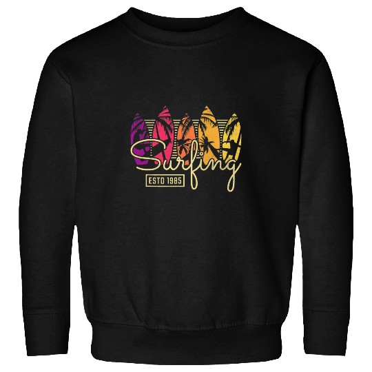 Surf Life vintages Surf Boards Surfing estd 1985 Sweatshirts