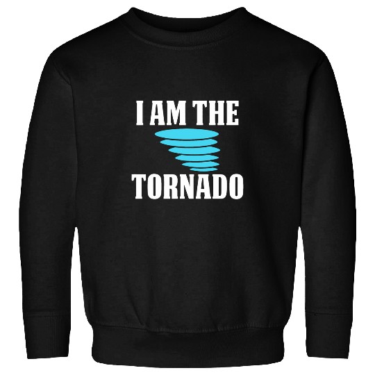 I Am The Storm Twister Tornado Hurricane Meteorologist 24 Sweatshirts