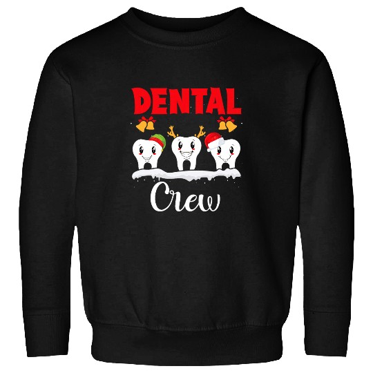 Dentistry Tooth dentists Squad Funny Christmas Dental Crew Sweatshirts