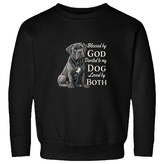 Blessed By God Devoted To My Cane Corso Loved By Both Sweatshirts