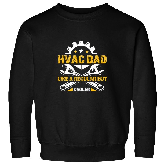 HVAC Technician Dad Mechanic Work vintages HVAC Experts 21 Sweatshirts