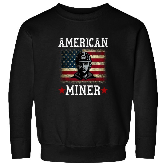 American Coal Miner Patriotic USA Flag Underground Mining 3 Sweatshirts