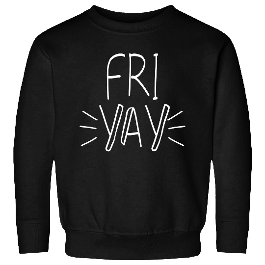 FriYay Friday Math Teacher Weekend School Funny Teacher Sweatshirts