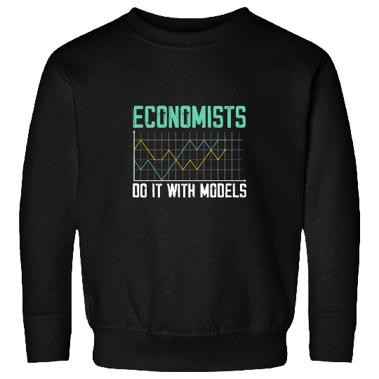 Economist Economics Teacher Job Profession Economy 7 Sweatshirts