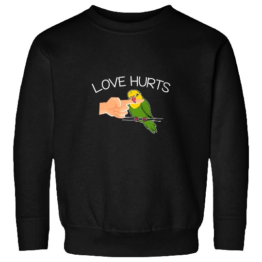 Love Hurts Budgie Budgerigar Bird Parakeet Parrot Pet Animal Sweatshirts
