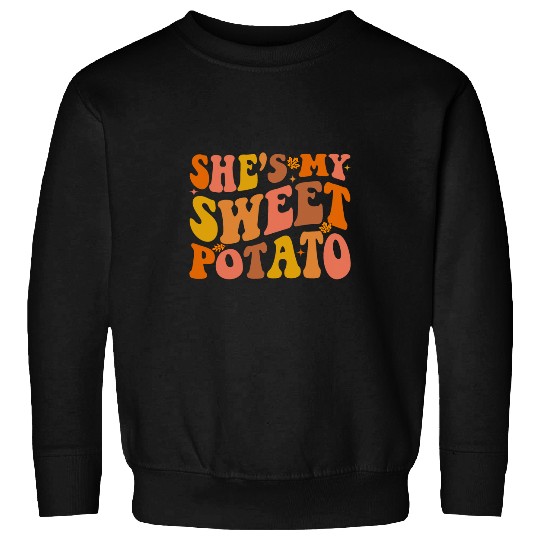 Thanksgiving Matching Couple Shes My Sweet Potato I Yam Set 21 Sweatshirts