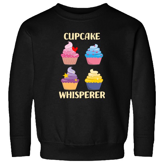 funny delicious Dessert sweet Muffin bake Cupcake Whisperer Sweatshirts