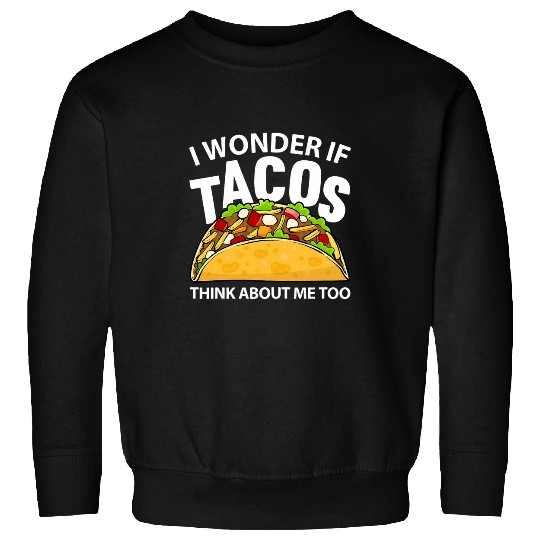 bests Taco Art For Men Women Cinco De Mayo Mexican Taco Lover Sweatshirts