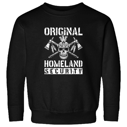 Homeland Security Sioux Native American Mountain Warrior Sweatshirts