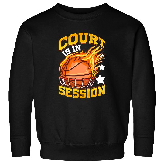 Funny Basketball Player Court Is In Session Slam Dunkss Gamer Sweatshirts