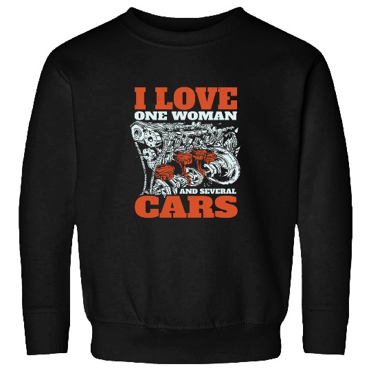 I Love One Woman And Several Carss Truck Drifting Horsepower Sweatshirts