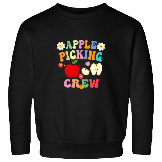Funny Apple Picking Crew Apple Harvest Outfit Fall Autumn 21 Sweatshirts
