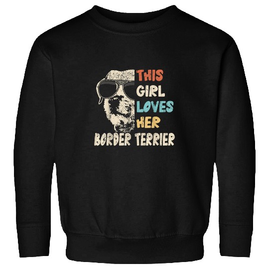 Border Terrier Girl Cool vintages Retro for Dog Mom 2 Sweatshirts