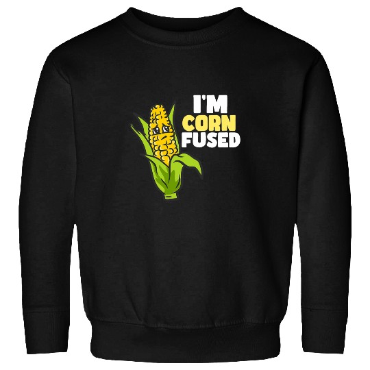 Corn Cob Design For Maize Food Lover 2Im Cornfused Sweatshirts