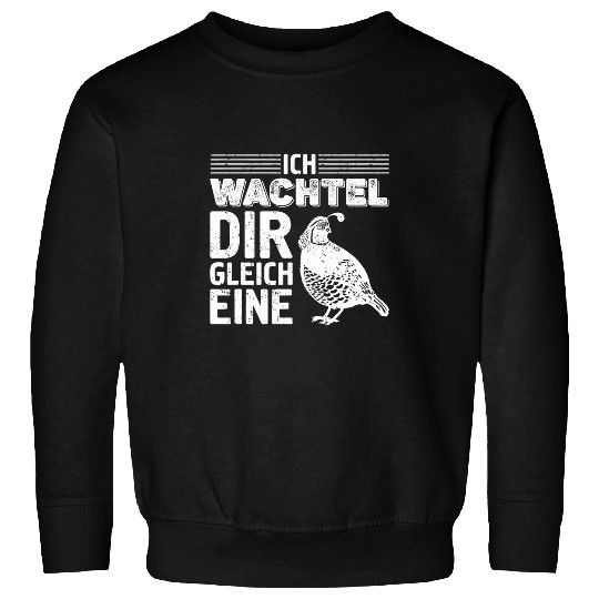 Quail Bird Species Ornamental Bird Quail Breeder Farm 211 Sweatshirts