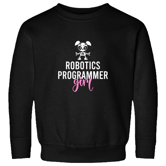 Robotics Programmer Girl Machine Learning Computing Lover Sweatshirts