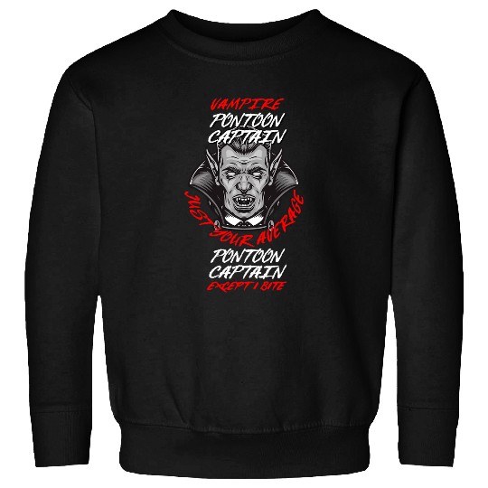 Pontoon Fun Vampire Pontoon Captain Halloween Pontoon Boat Scary 2 Sweatshirts