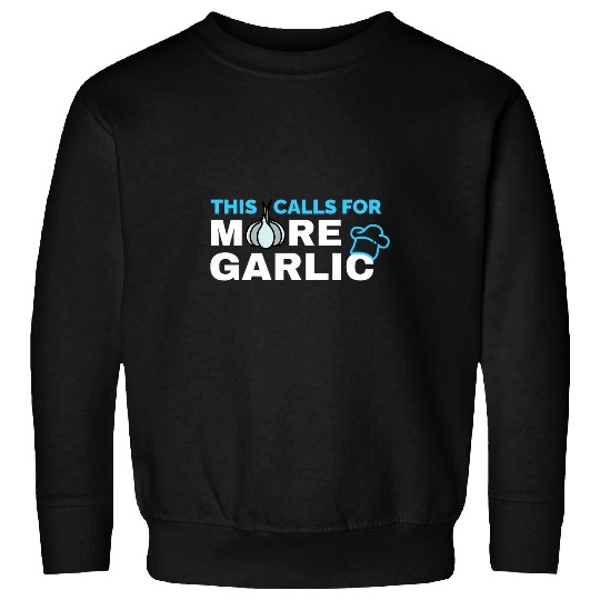 Garlic Design Italian Cuisine Restaurant Professional Chef Sweatshirts