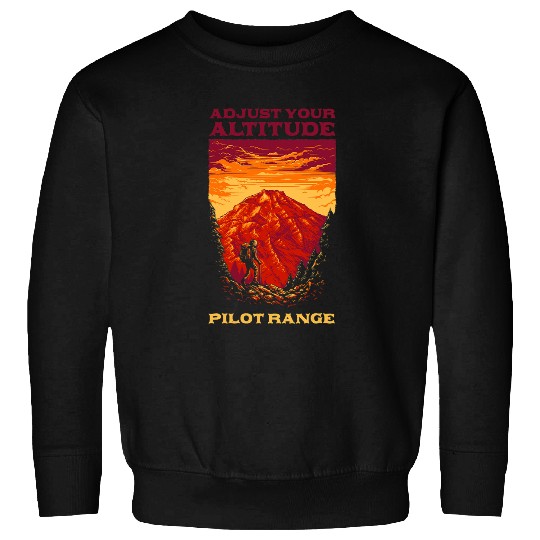 Adjust Your Altitude Pilot Range Hiking New Hampshire Hiker Sweatshirts