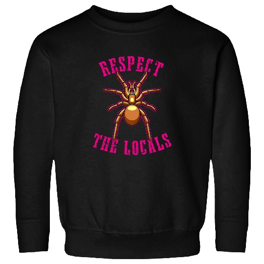 Respect the Locals with a Dangerous Tarantula Design Sweatshirts