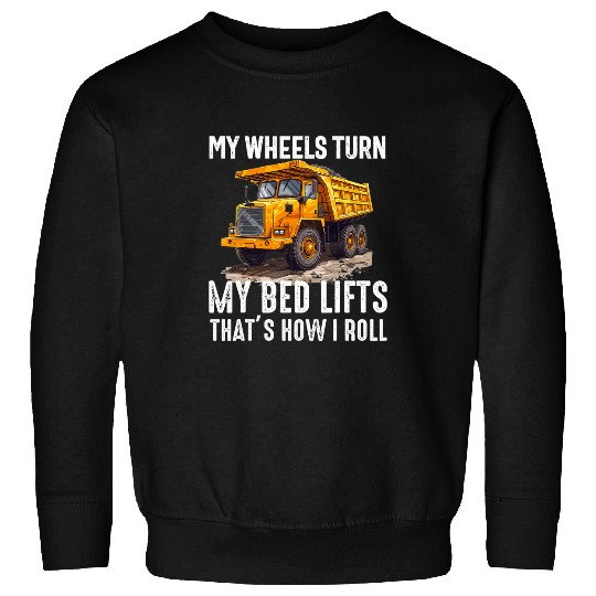 Dump Truck Driver Operator Men Adult Dumping truck Trailer 23 Sweatshirts