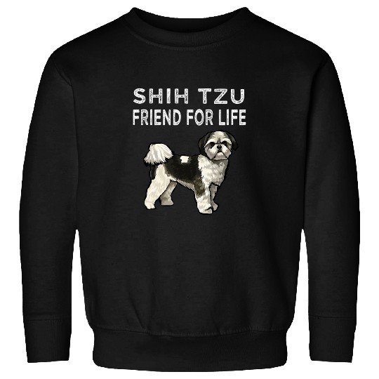 Shih Tzu Friend For Life Dog Friendship Sweatshirts