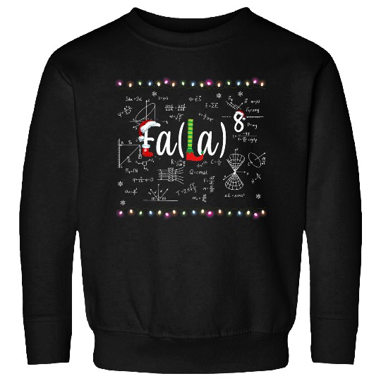 Funny Christmas Nerd 2Cute Math Fa La La La La 21 Sweatshirts