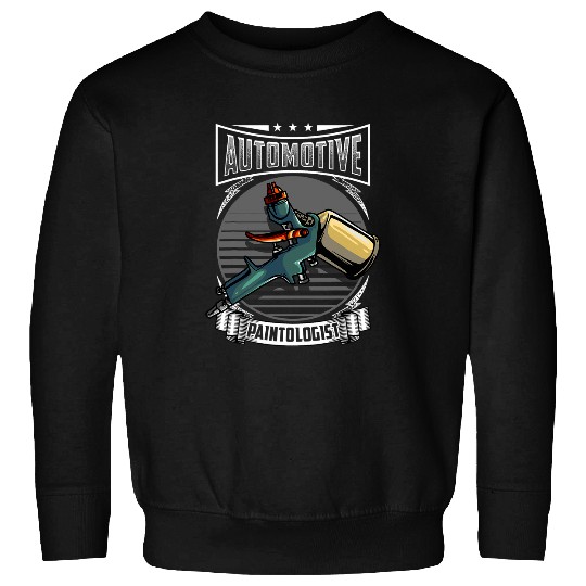 Automotive Paint ologist Sweatshirts