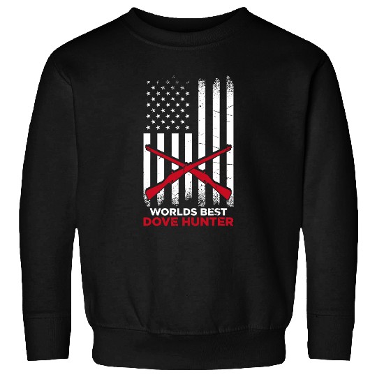 Mens Worlds bests Dove Hunter Funny Dove Hunting Great Dove Sweatshirts