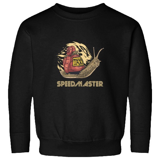 Snail Speedmaster Taxi Speed Slug Lover Funny Snails Sweatshirts