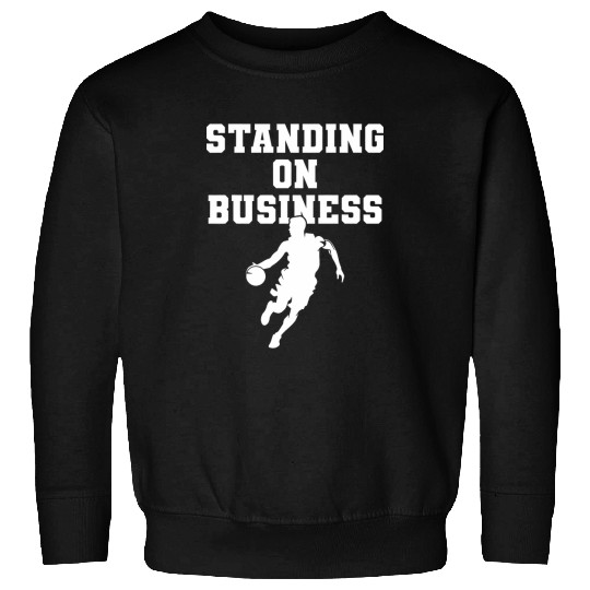Basketball Men Standing On Business Basketball Team School Sweatshirts