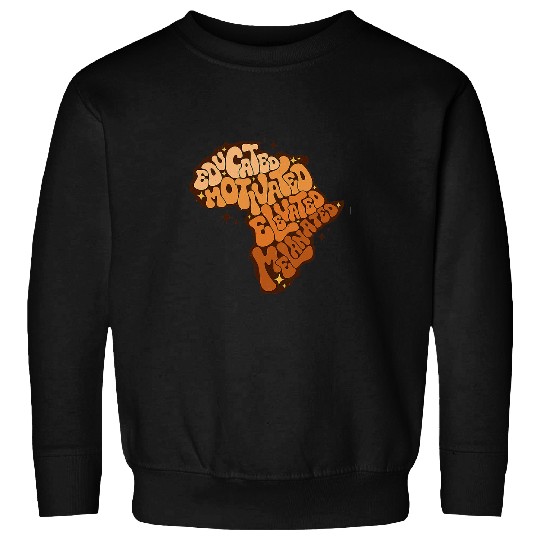 Groovy Melanin Teacher Educated Motivated Elevated Melanated Sweatshirts