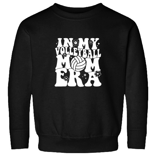 In My Volleyball Mom Era 1 Sweatshirts