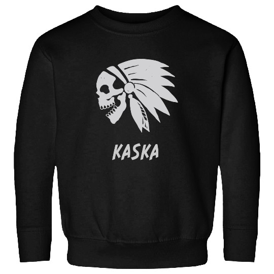 Kaska Native American Indian Born Freedom Evil Skull Sweatshirts