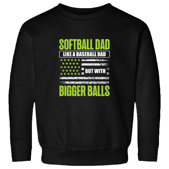 Funny Softball Dad Like A Baseball Dad US Flag Fathers Day Sweatshirts