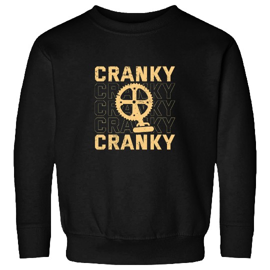 Cranky Funny Bike Cycling Bike Lover Cyclist Mountain Fan Sweatshirts