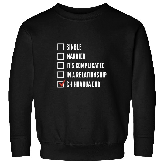 Chihuahua Dad Funny Dog Father Sweatshirts