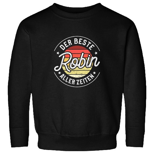 The bests Robin ever Sweatshirts